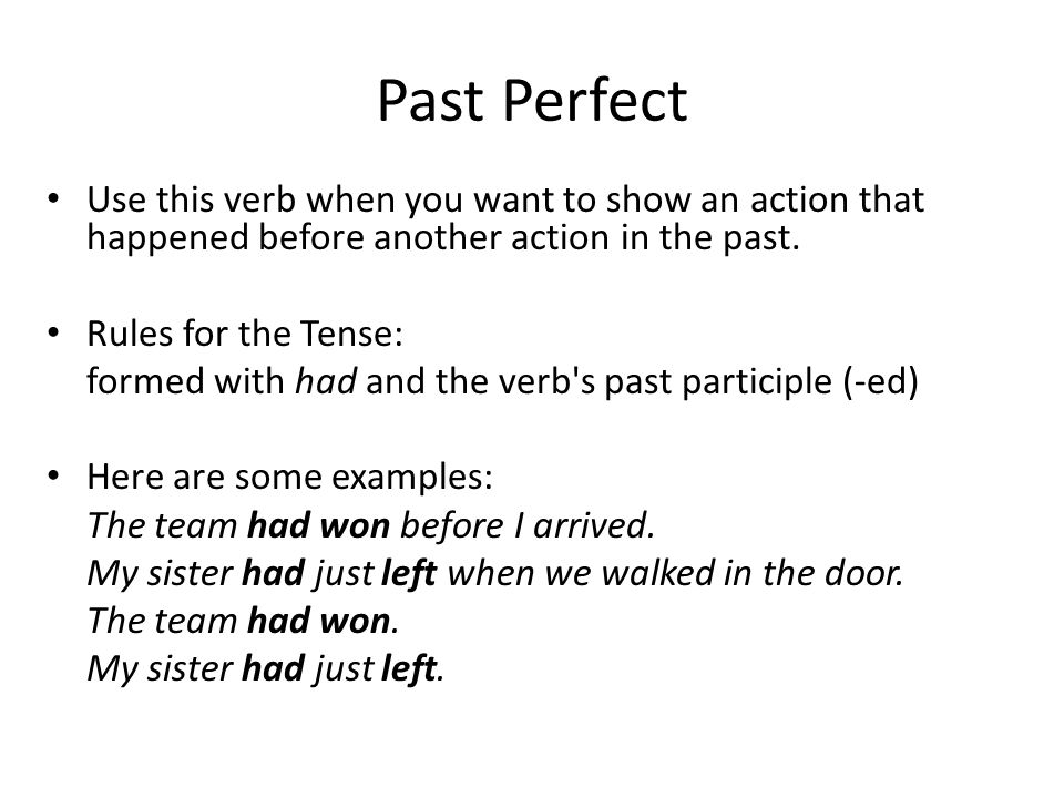 Happen past perfect. Past perfect. Past perfect use. When we use past perfect. Past perfect usage.