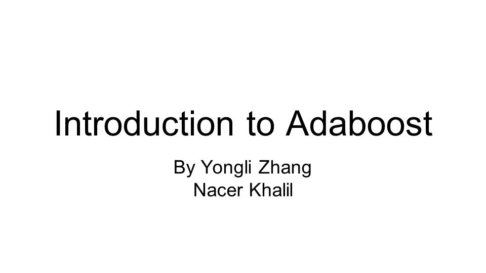 Introduction to Adaboost