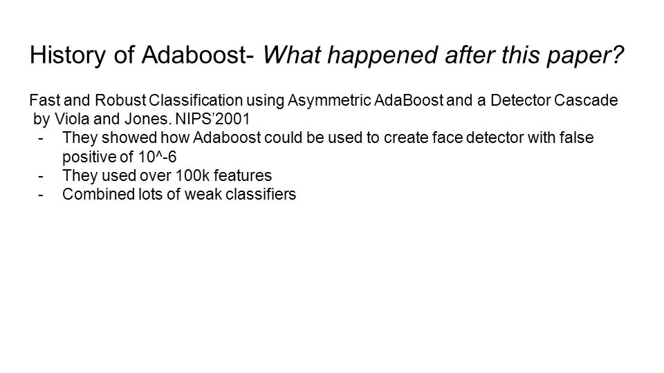 History of Adaboost- What happened after this paper
