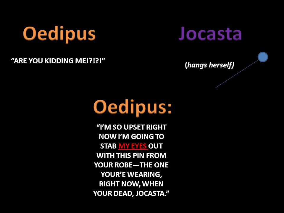 Oedipus Jocasta Oedipus.