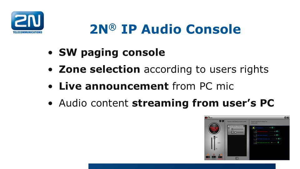 2N® IP Audio Console SW paging console