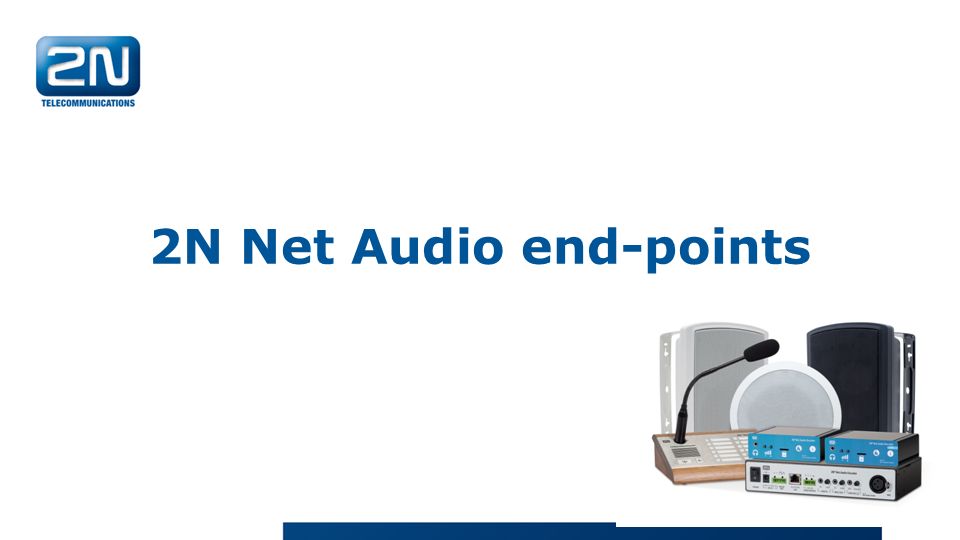 2N Net Audio end-points