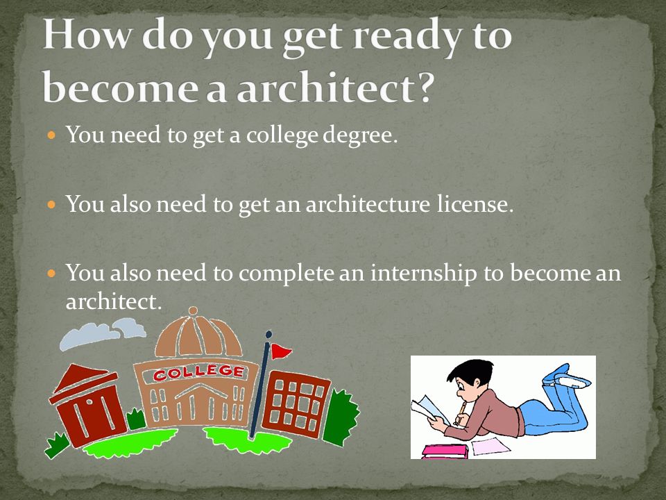 i want to be an architect