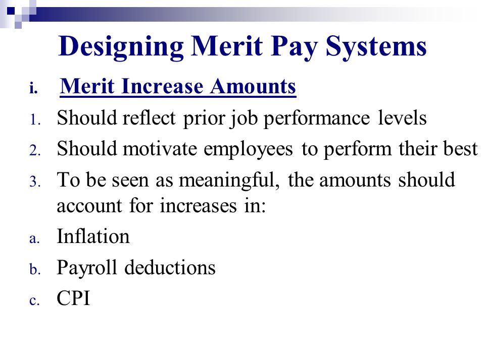Designing Merit Pay Systems