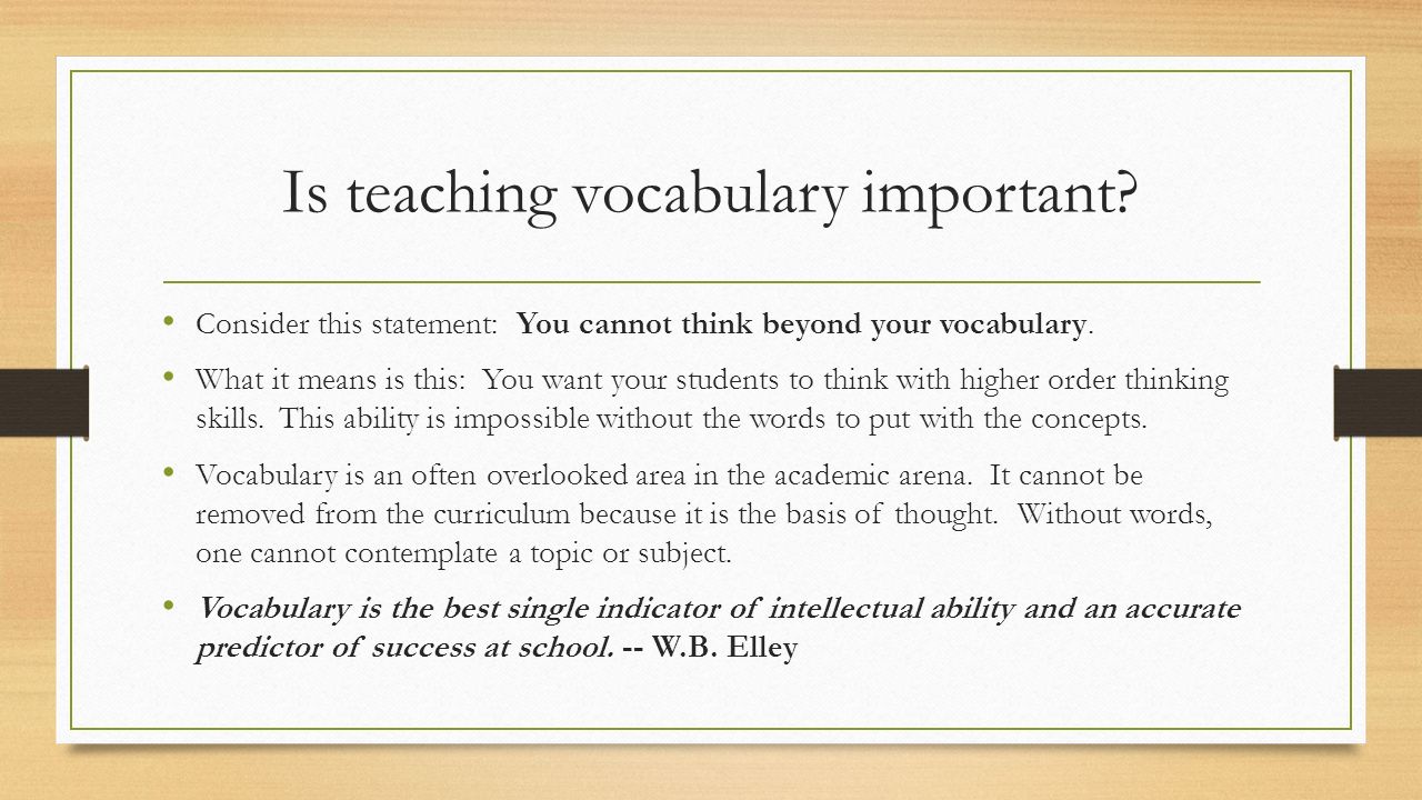 why is teaching vocabulary important