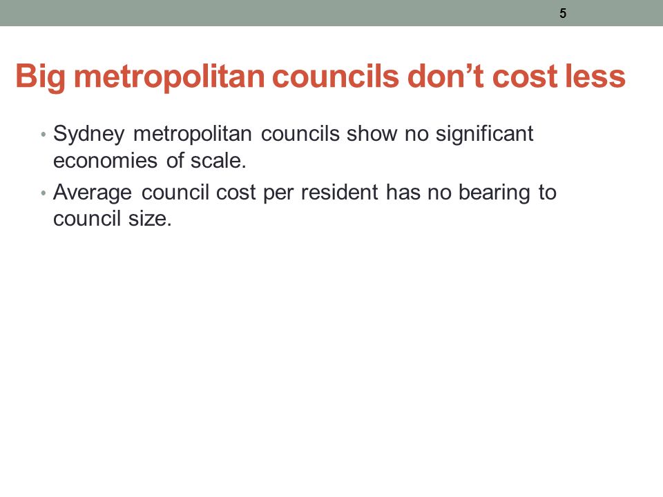 Big metropolitan councils don’t cost less