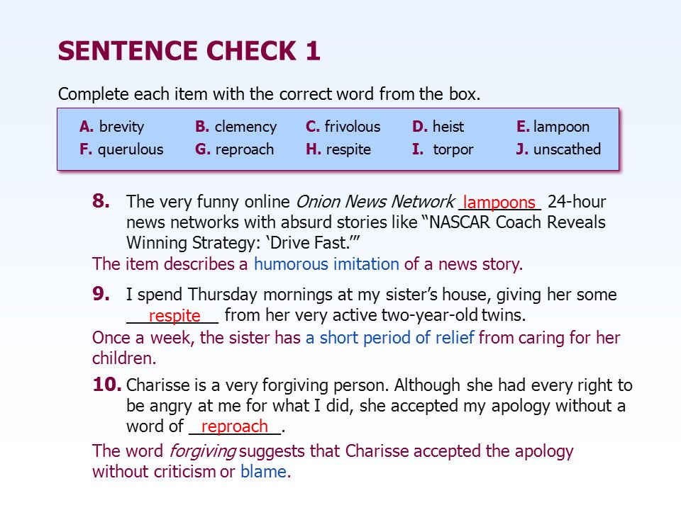 Read each sentence. put a check in the box if the sentence is TRUE