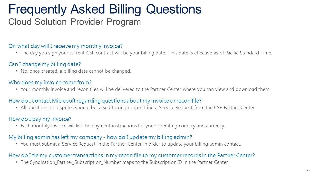 Billing question. Frequently asked questions for users. Asking for a Bill.