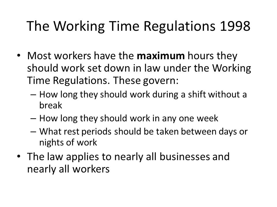 constant Over instelling jeans Working Time Regulations ppt video online download