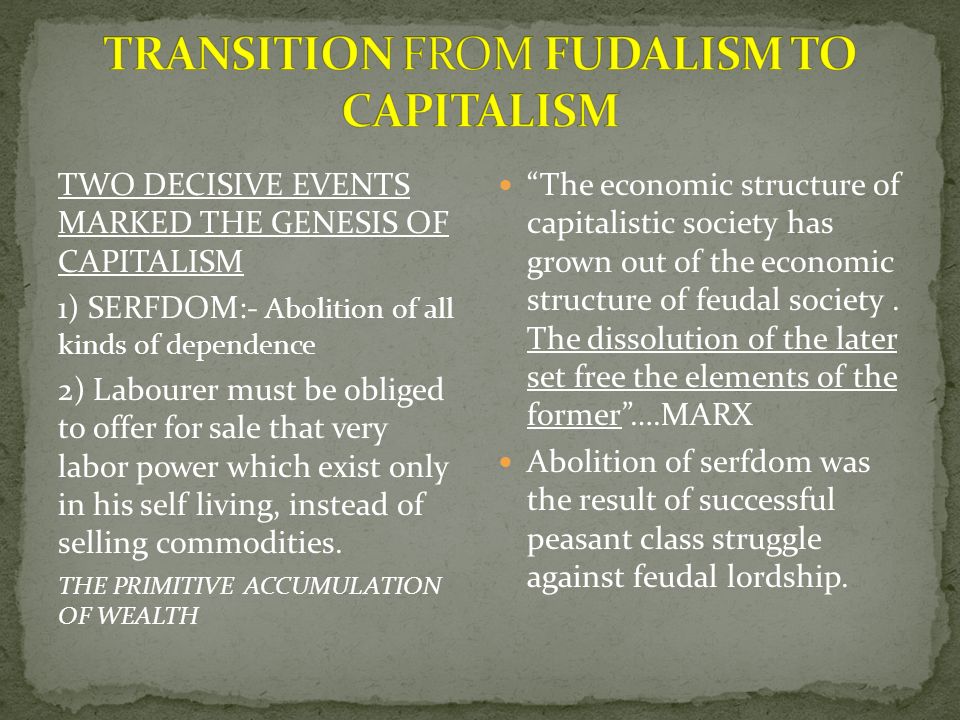 transition from feudalism to capitalism in europe