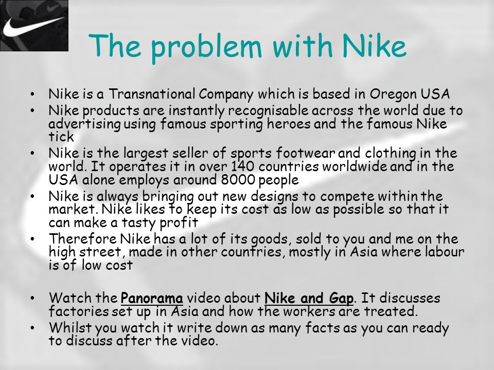 To analyse the advantages and disadvantages of Nike as a TNC - ppt download