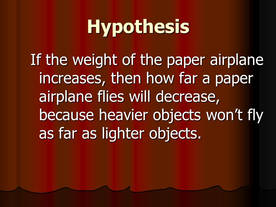 Hypothesis paper airplanes video
