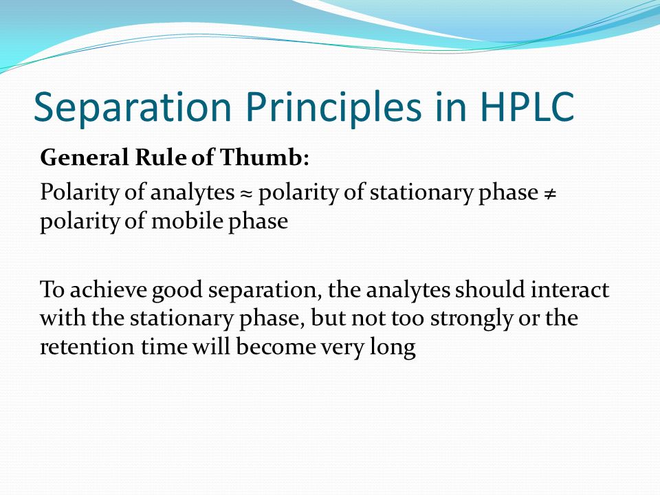 Separation Principles in HPLC