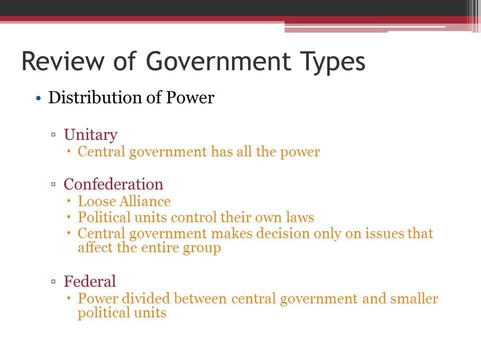 Review of Government Types
