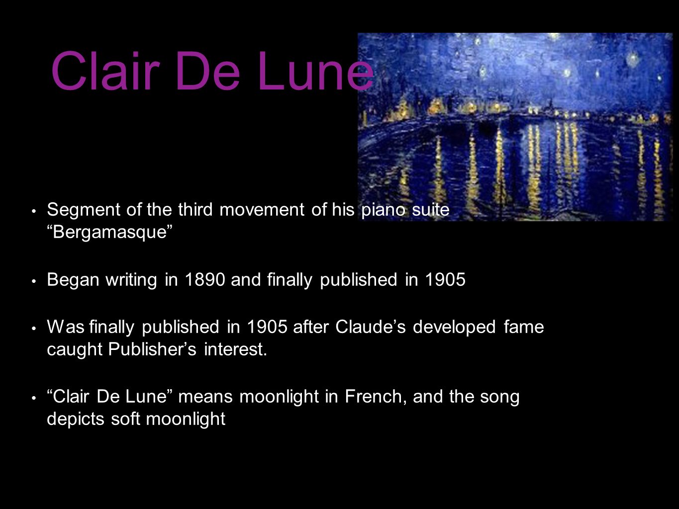 Claude Debussy S Clair De Lune Arabesques I 11 Ppt Video Online Download