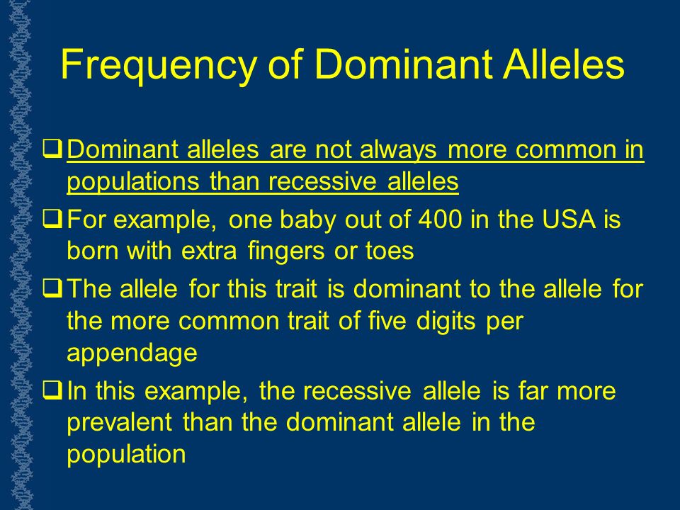 are dominant traits more common than recessive are dominant traits more common than recessive