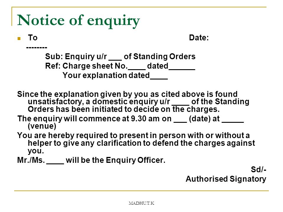 Notice of enquiry To Date:
