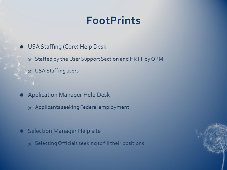 FootPrints USA Staffing (Core) Help Desk Application Manager Help Desk
