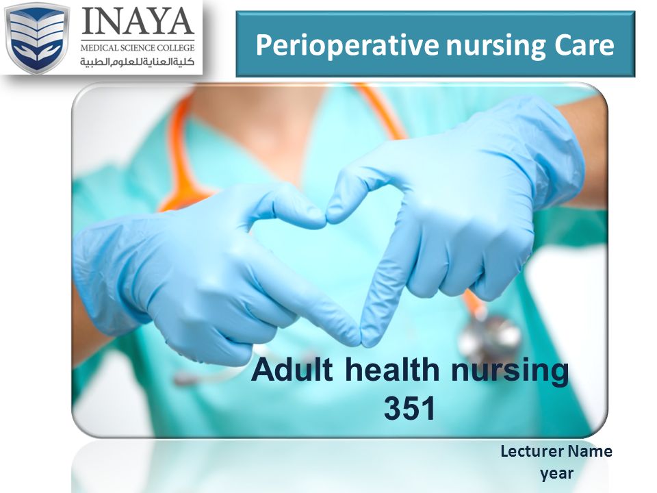 Perioperative nursing Care