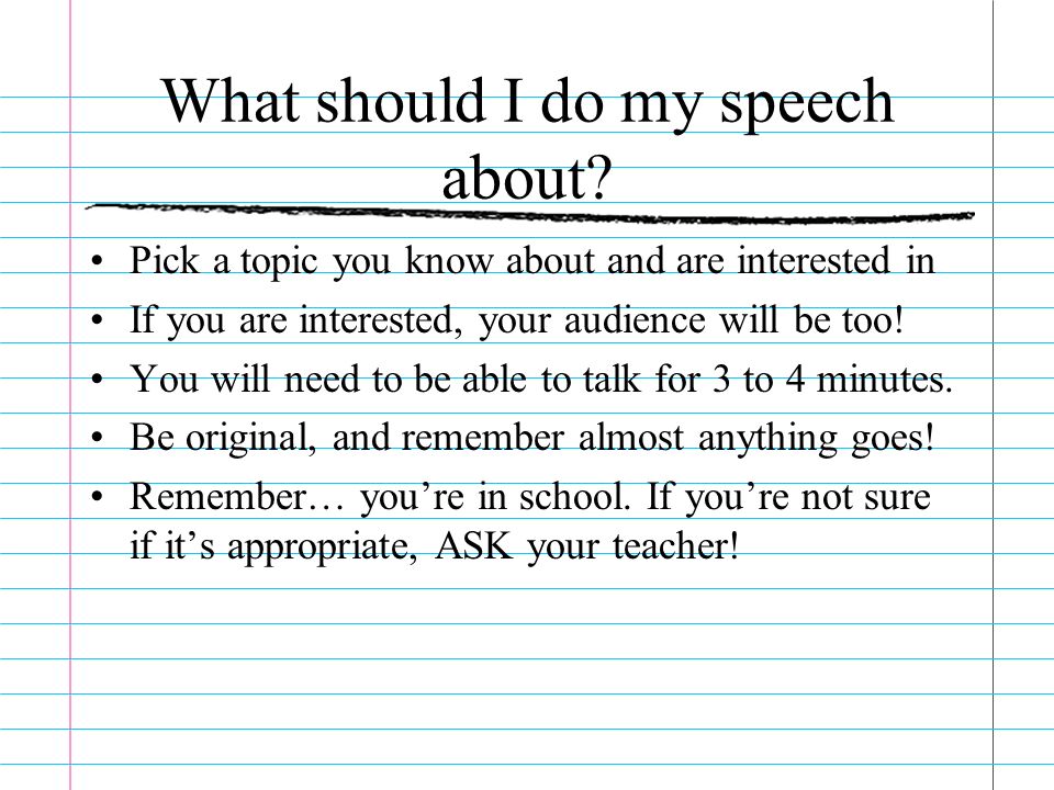 what should i write my speech about