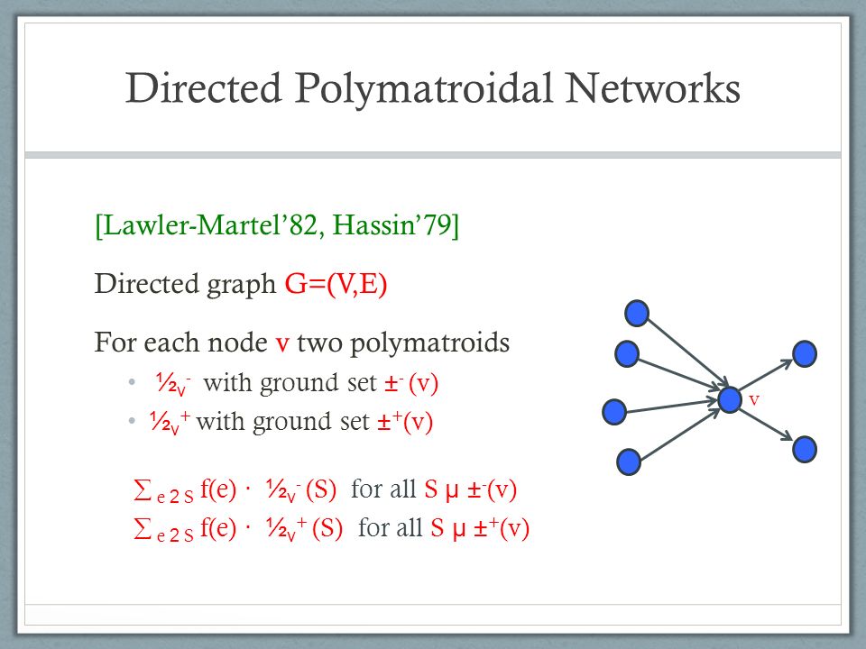 Multi Commodity Flows And Cuts In Polymatroidal Networks Ppt Video Online Download