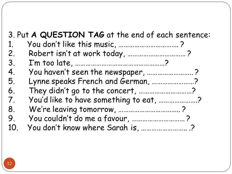 Write tag question. Разделительные вопросы в английском языке упражнения. Tag questions упражнения. Вопросы на английском упражнения. Вопросы с хвостиком в английском языке упражнения.