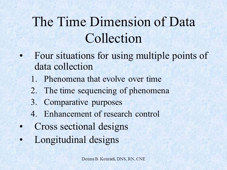 The Time Dimension of Data Collection