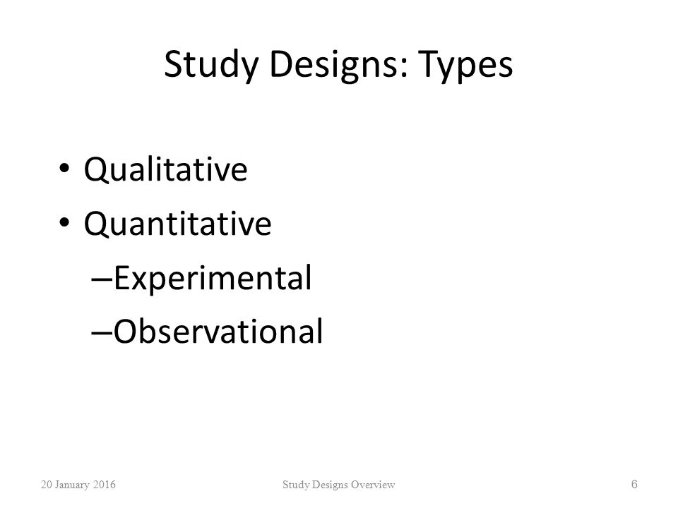 Study Designs Overview