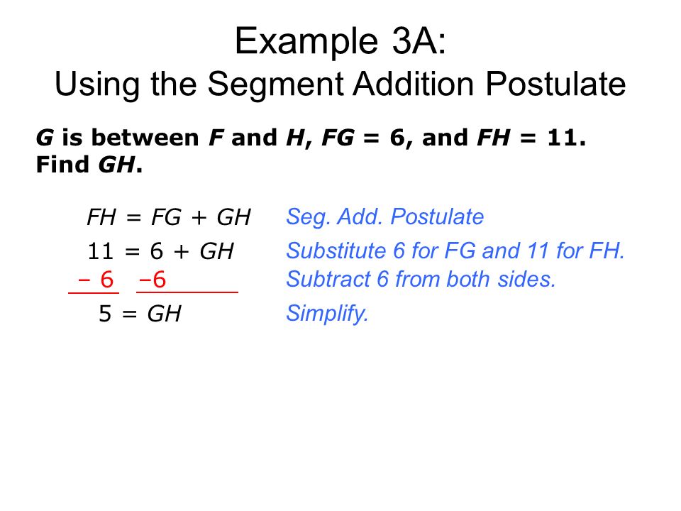 Example 3A: Using the Segment Addition Postulate