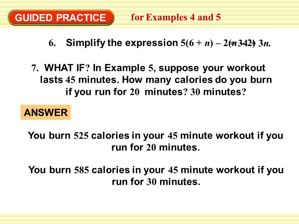 6. Simplify the expression 5(6 + n) – 2(n – 2)