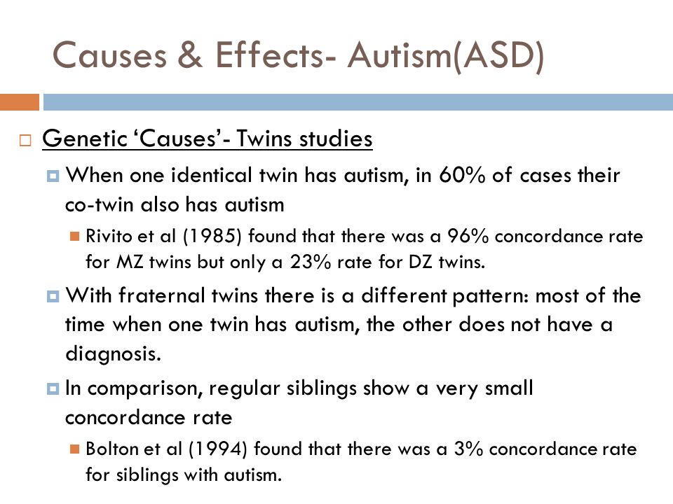causes and effects of autism
