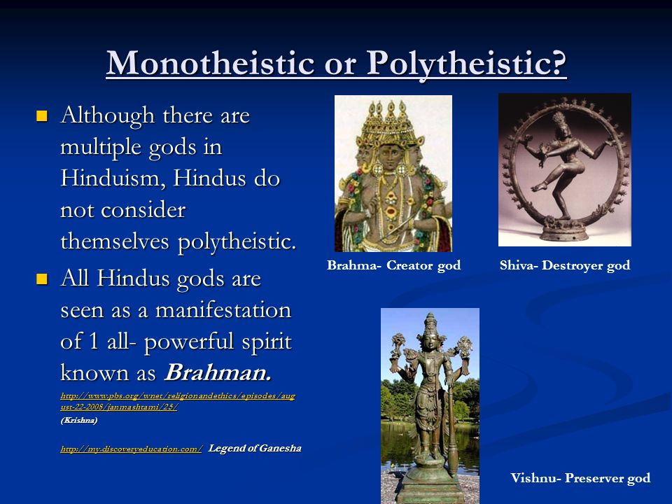 is hinduism monotheistic or polytheistic