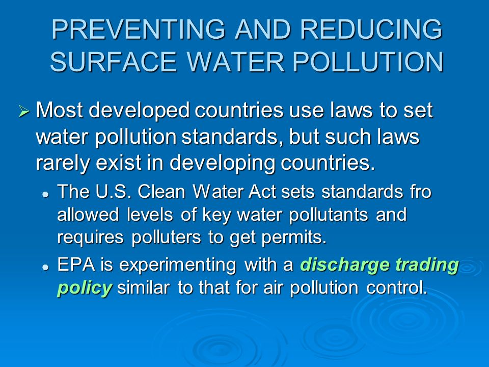 PREVENTING AND REDUCING SURFACE WATER POLLUTION