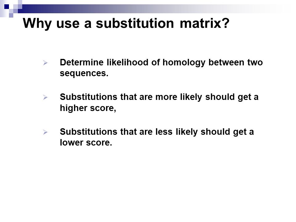 Why use a substitution matrix