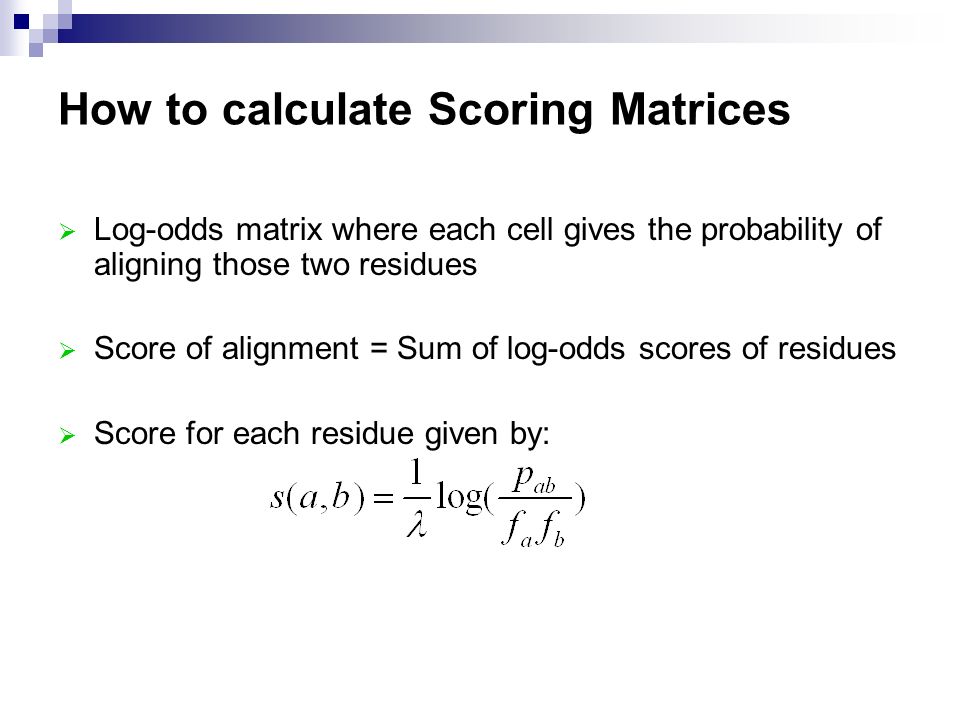 How to calculate Scoring Matrices