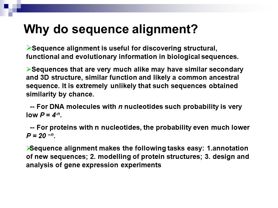 Why do sequence alignment