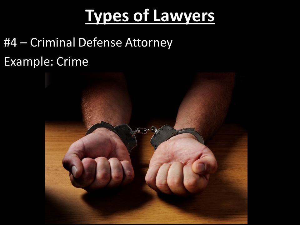 Types of Lawyers #4 – Criminal Defense Attorney Example: Crime