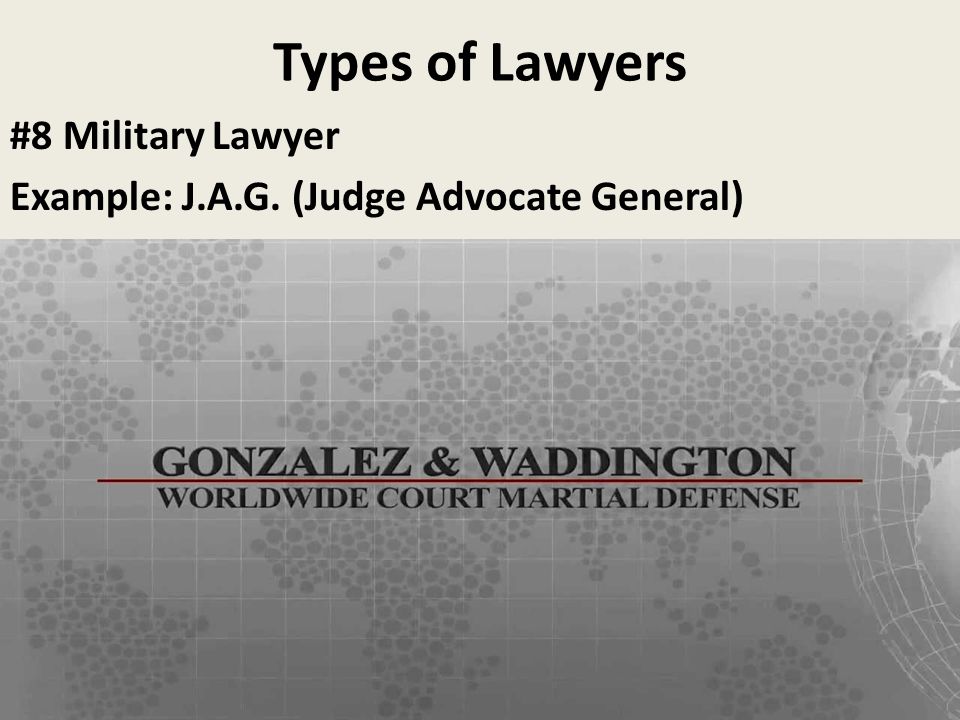 Types of Lawyers #8 Military Lawyer Example: J.A.G. (Judge Advocate General)