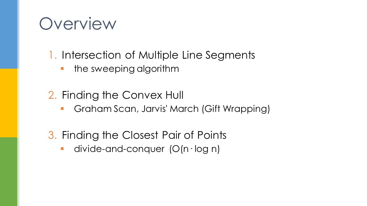 Overview Intersection of Multiple Line Segments