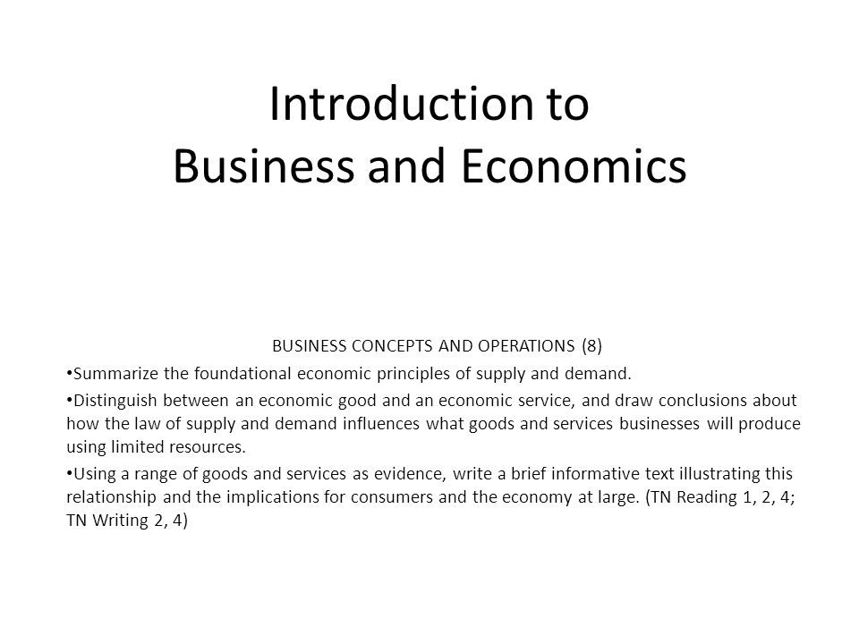 Introduction to Business and Economics