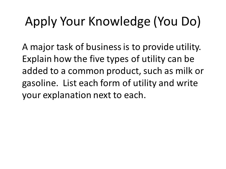 Apply Your Knowledge (You Do)