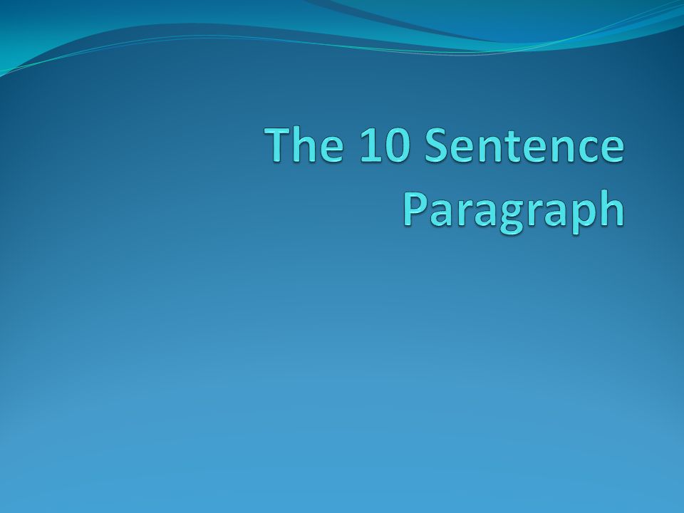 Sentence download ppt 10 Paragraph - The