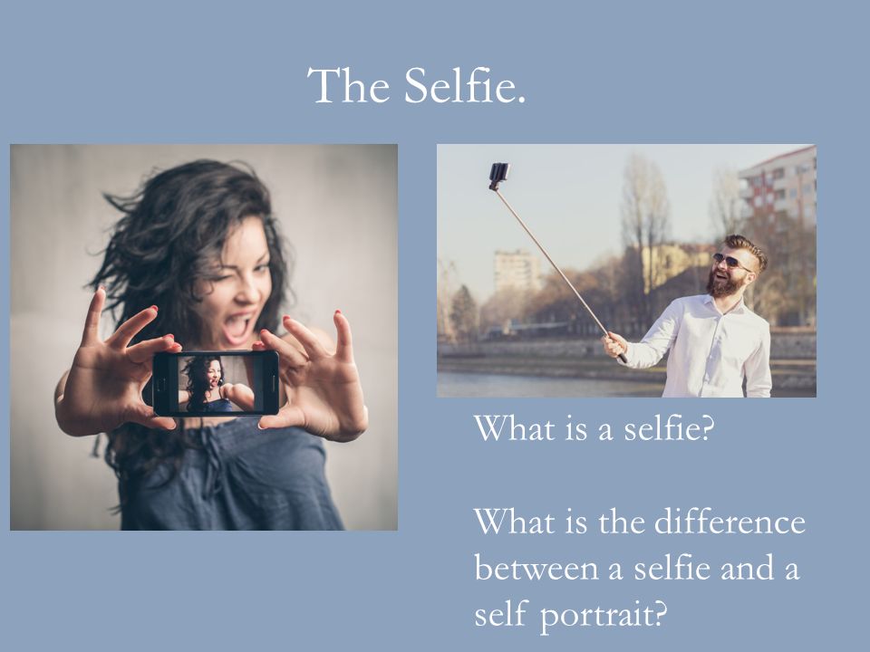 What Is a Selfie?