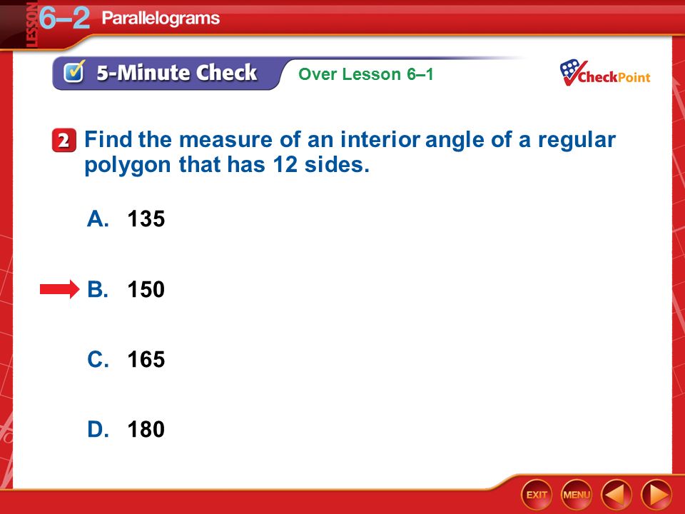 Find the measure of an interior angle of a regular polygon that has 12 sides.