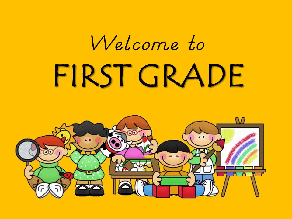 1 the school got an. First Grade. Welcome to Grade one. Greeting 1 Grades. School 1st Grade.