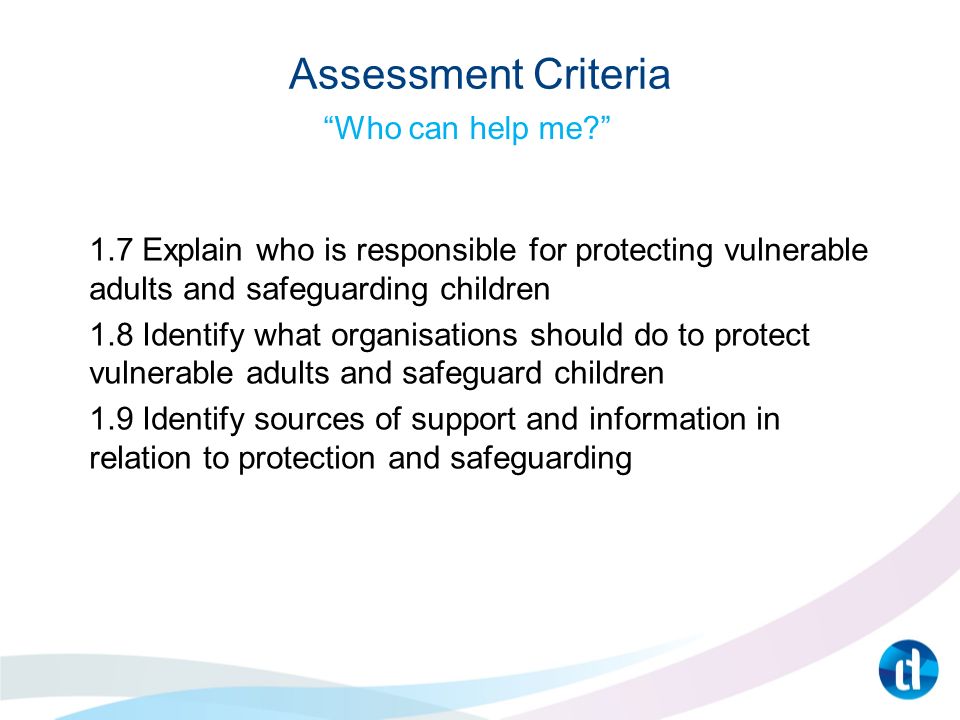 explain the importance of safeguarding children and young people