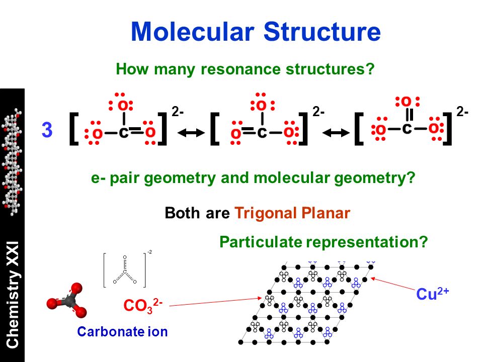 Molecular Structure 3 How many resonance structures.