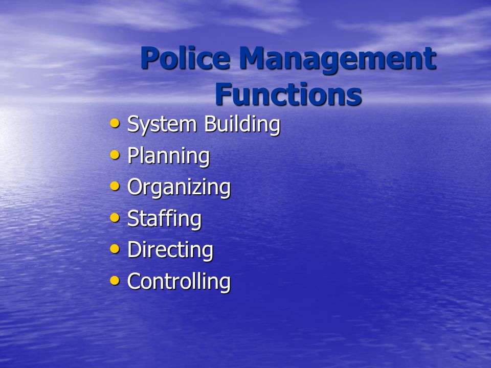 Police Management Functions
