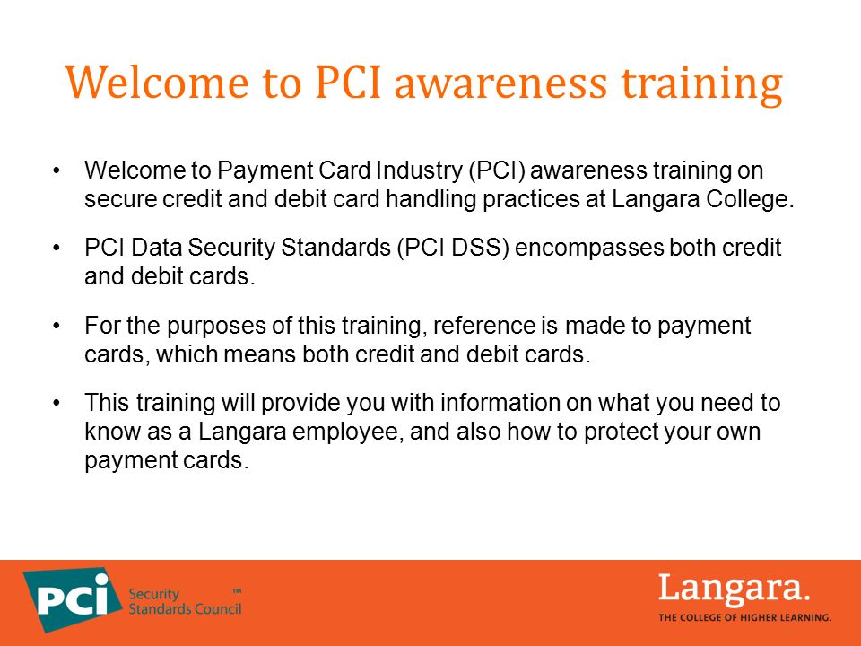 Langara College PCI Awareness Training - ppt video online download