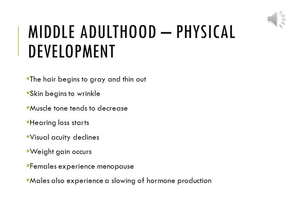 physical development of middle adulthood